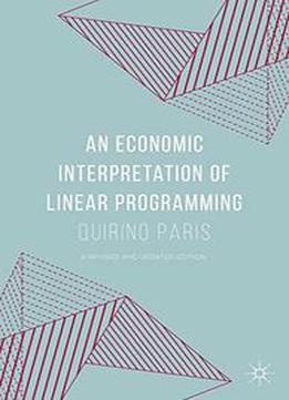 An Economic Interpretation Of Linear Programming