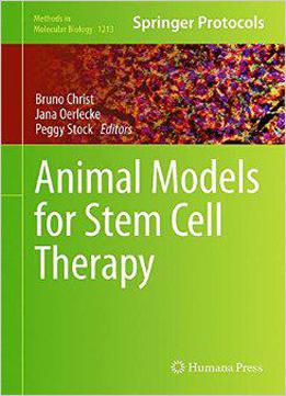 Animal Models For Stem Cell Therapy