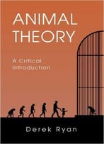 Animal Theory: A Critical Introduction