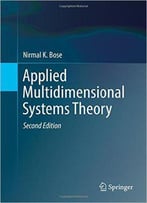 Applied Multidimensional Systems Theory, 2nd Edition