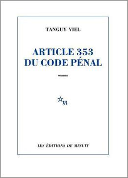 Article 353 Du Code Pénal