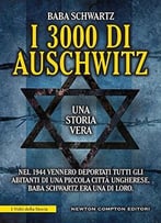 Baba Schwartz, I 3000 Di Auschwitz