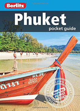 Berlitz: Phuket Pocket Guide (berlitz Pocket Guides)
