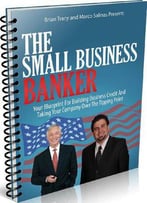 Brian Tracy, Marco Salinas: The Small Business Banker