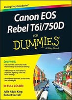 Canon Eos Rebel T6i/750d For Dummies