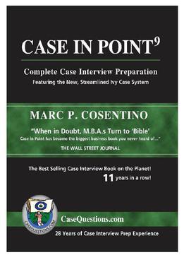 Case In Point 9: Complete Case Interview Preparation, 9 Edition