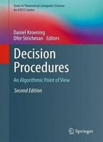 Decision Procedures: An Algorithmic Point Of View, 2nd Edition