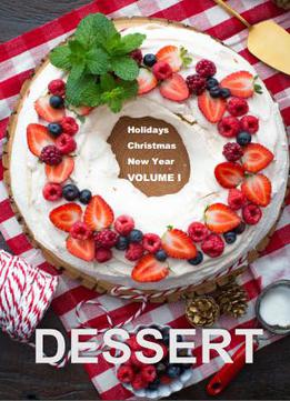 Desserts: New Year, Christmas, Holidays