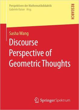 Discourse Perspective Of Geometric Thoughts