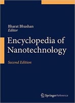 Encyclopedia Of Nanotechnology, 2nd Edition