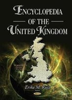 Encyclopedia Of The United Kingdom