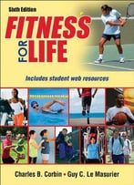 Fitness For Life, 6th Edition