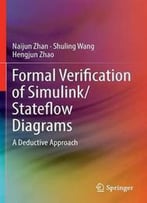 Formal Verification Of Simulink/Stateflow Diagrams: A Deductive Approach