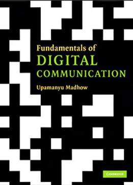 Fundamentals Of Digital Communication