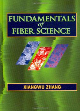 Fundamentals Of Fiber Science