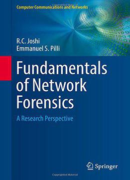 Fundamentals Of Network Forensics: A Research Perspective