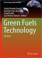 Green Fuels Technology: Biofuels
