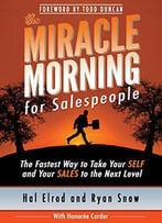 Hal Elrod - The Miracle Morning For Salespeople