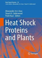 Heat Shock Proteins And Plants