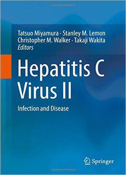 Hepatitis C Virus Ii: Infection And Disease