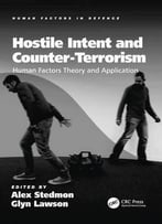 Hostile Intent And Counter-Terrorism: Human Factors Theory And Application