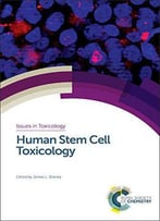 Human Stem Cell Toxicology
