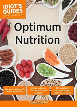 Idiot's Guides: Optimum Nutrition