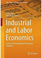 Industrial And Labor Economics