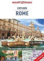 Insight Guides: Explore Rome (Insight Explore Guides)