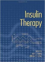 Insulin Therapy By William T. Cefalu