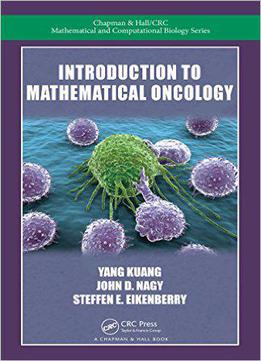 Introduction To Mathematical Oncology