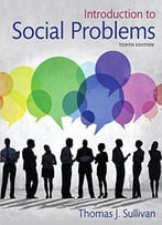 Introduction To Social Problems, 10th Edition