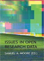 Issues In Open Research Data