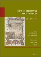 Jews In Medieval Christendom