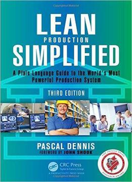 Lean Production Simplified (3rd Edition)