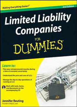 Limited Liability Companies For Dummies, 2nd Edition