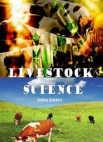 Livestock Science Ed. By Selim Sekkin