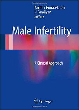 Male Infertility: A Clinical Approach