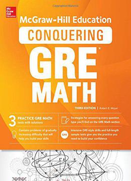 Mcgraw-hill Education Conquering Gre Math, Third Edition