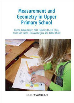 Measurement And Geometry In Upper Primary School