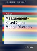 Measurement-Based Care In Mental Disorders