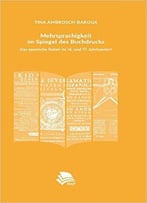 Mehrsprachigkeit Im Spiegel Des Buchdrucks (German Edition)