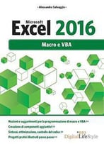 Microsoft Excel 2016. Macro E Vba