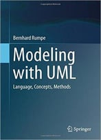 Modeling With Uml: Language, Concepts, Methods