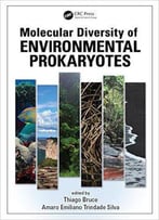 Molecular Diversity Of Environmental Prokaryotes