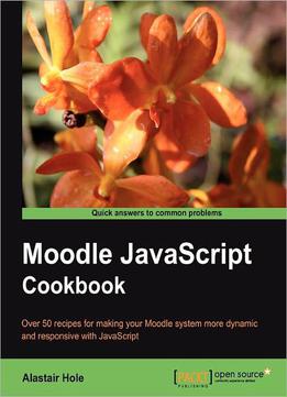 Moodle Javascript Cookbook