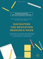 Navigating The Education Research Maze