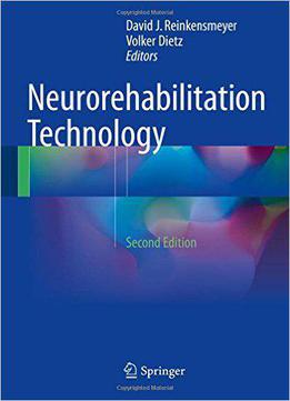 Neurorehabilitation Technology, 2 Edition