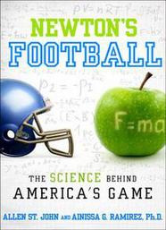 Newton's Football: The Science Behind America's Game