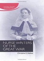 Nurse Writers Of The Great War